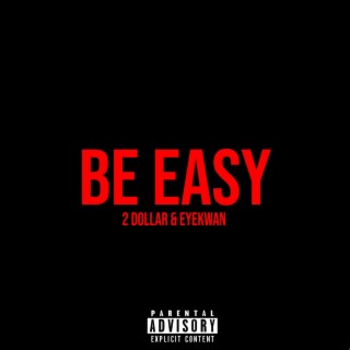 Be Easy