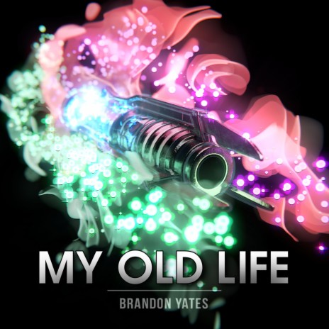 My Old Life | Boomplay Music