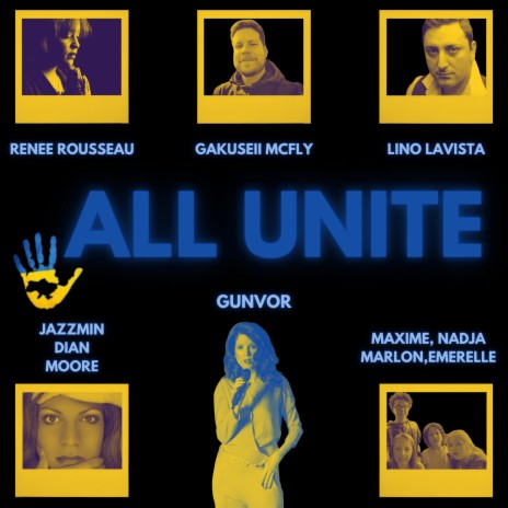 ALL UNITE (feat. GAKUSEII McFLY,Renée Rousseau,Peter Meyer,Jazzmin Dian Moore & Lino Lavista) | Boomplay Music