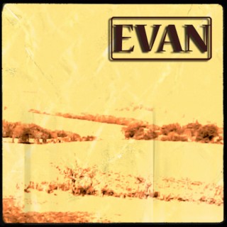 EVAN
