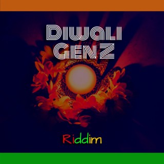 Diwali Riddim (Gen Z)