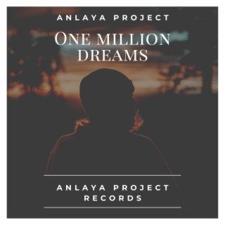 One Million Dreams