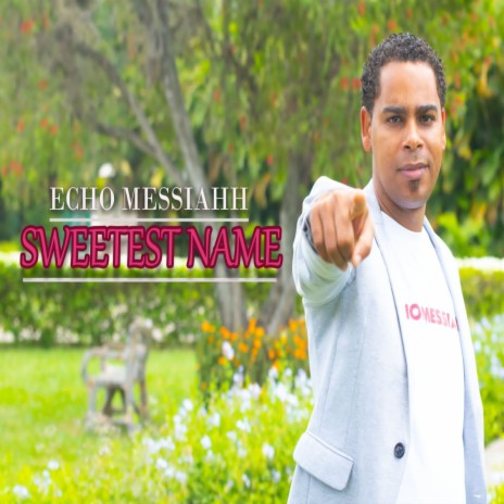 Sweetest Name | Boomplay Music