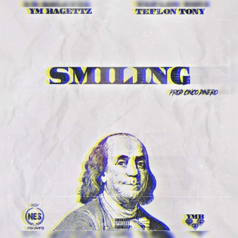 Smiling ft. YM BAGETTZ | Boomplay Music