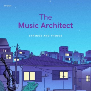 The Music Architect