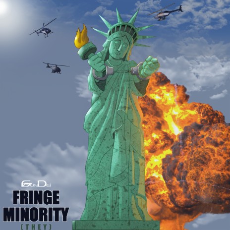 Fringe Minority (They) | Boomplay Music