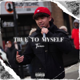 True To Myself lyrics | Boomplay Music