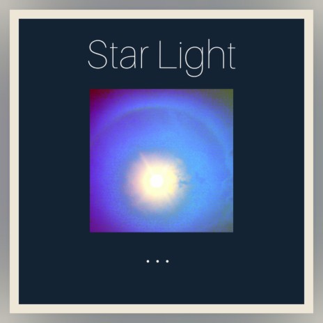 Star Light | Boomplay Music