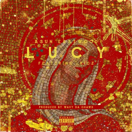 Lucy ft. Wavy Da Ghawd & Rigz