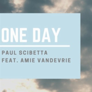 One Day (feat. Amie Vandevrie)