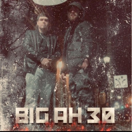 Big Ah 30s ft. Kal Keylo | Boomplay Music