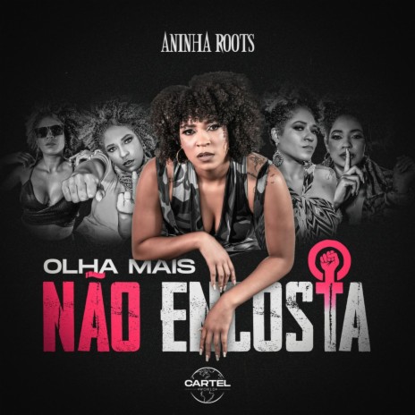 Olha Mais Não Encosta | Boomplay Music