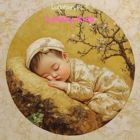 My childs lullaby for sleep | Boomplay Music