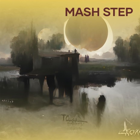 Mash Step | Boomplay Music