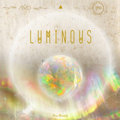 Luminous ft. I.M.D | Boomplay Music