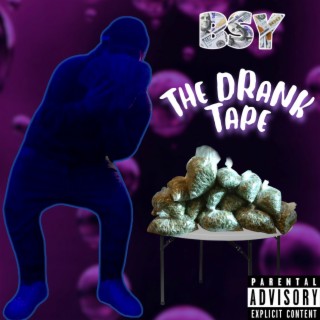 The Drank Tape