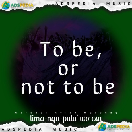 To be, or not to be | Boomplay Music