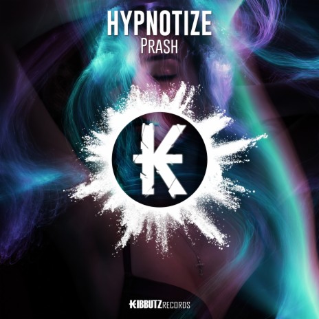 Hypnotize | Boomplay Music