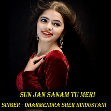 Sun Jan Sanam Tu Meri | Boomplay Music