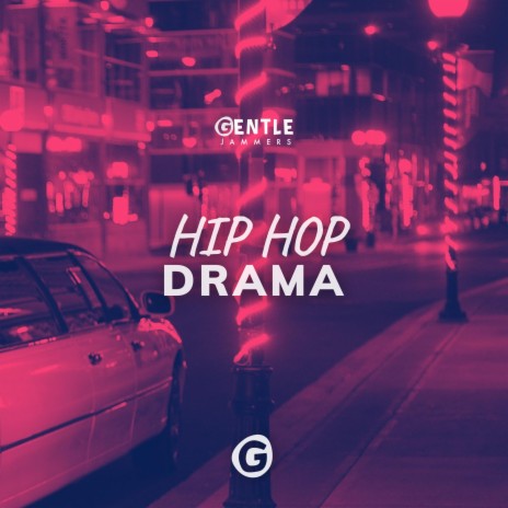 Hip Hop Drama | Boomplay Music