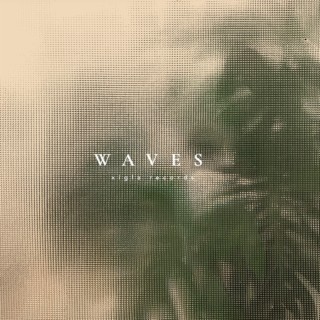 Waves