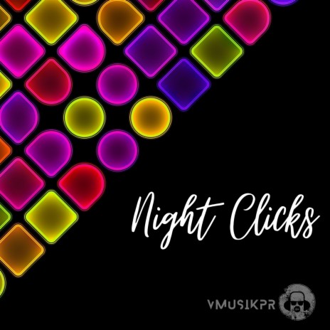 Night Clicks | Boomplay Music