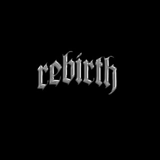 Rebirth