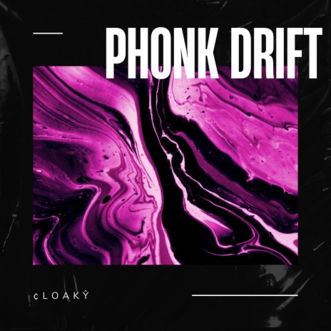 Phonk Drift | Boomplay Music