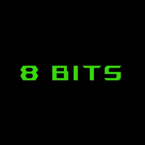8 BITS | Boomplay Music