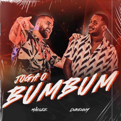 Joga O Bumbum ft. MC Dukenny | Boomplay Music