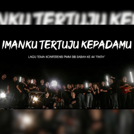 Imanku Tertuju KepadaMu (KPMM44)