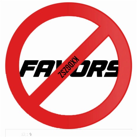 no favors | Boomplay Music