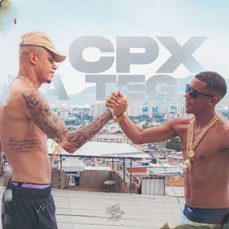 CPX Ta Tega ft. MC Maneirinho, Mainstreet & Neo Beats | Boomplay Music