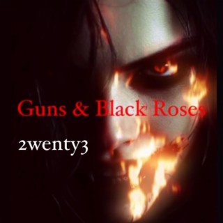 Guns & Black Roses