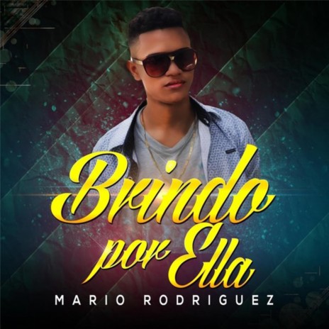 Brindo Por Ella | Boomplay Music