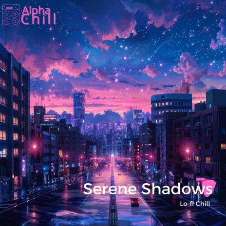 Serenity Sound - Lofi Chill