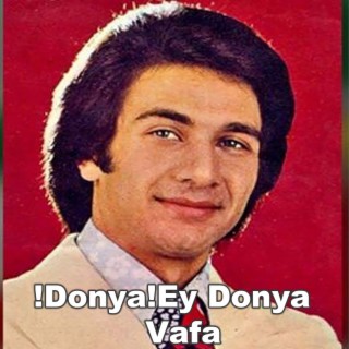 Donya!Ey Donya!