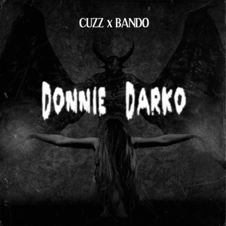 Donnie Darko ft. Bando