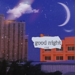 good night (Speed up Version)