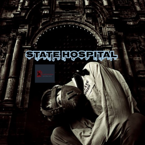 STATE HOSPITAL | Boomplay Music