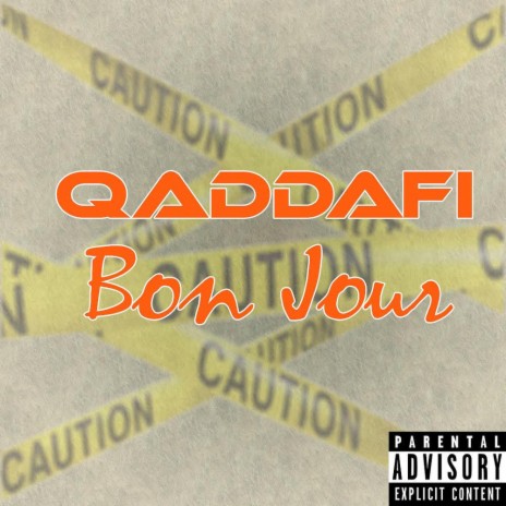 Qaddafi (BonJour) | Boomplay Music