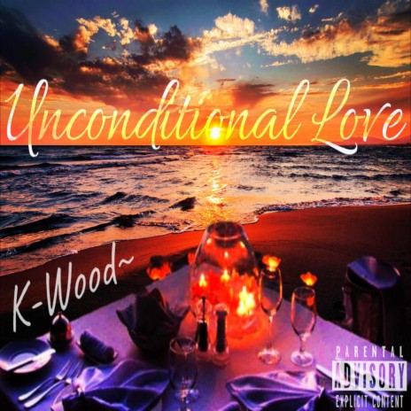 Unconditional Love | Boomplay Music