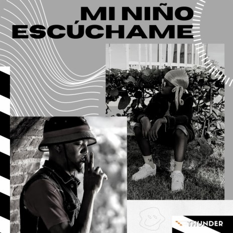 Mi Niño Escúchame ft. Sin Freno | Boomplay Music