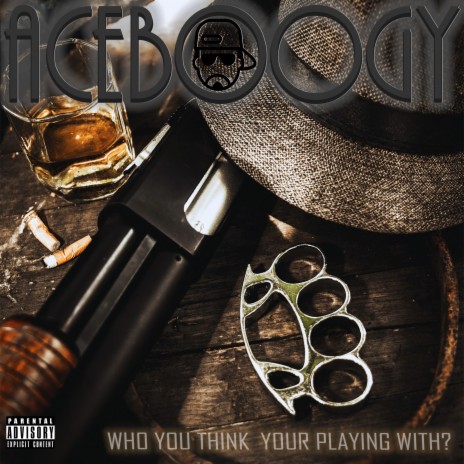 WHO U THINK U PLAYING WITH? | Boomplay Music