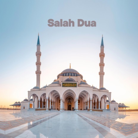 Dua After Takbeer Subhanaka allahumma | Boomplay Music