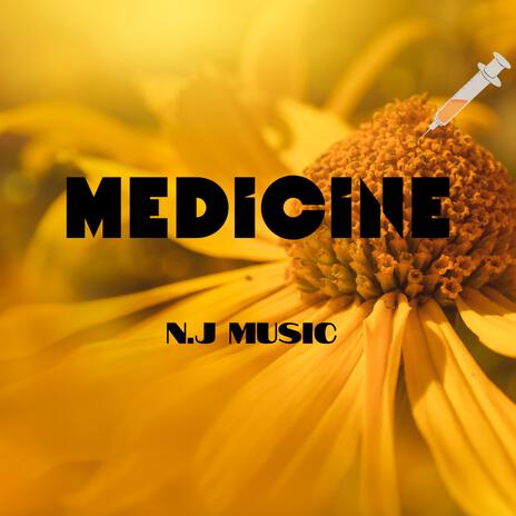 Medicine | Boomplay Music