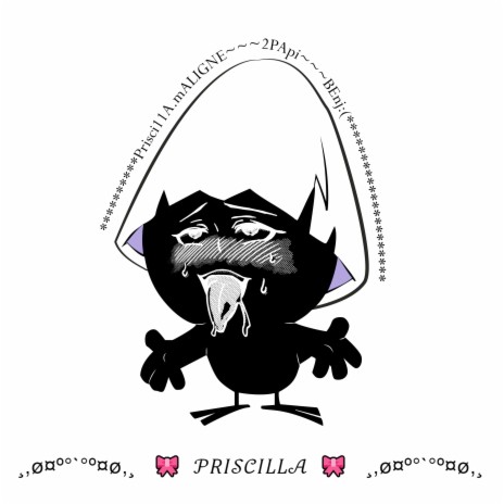 Priscilla ft. Priscilla Maligne & 2Papi | Boomplay Music