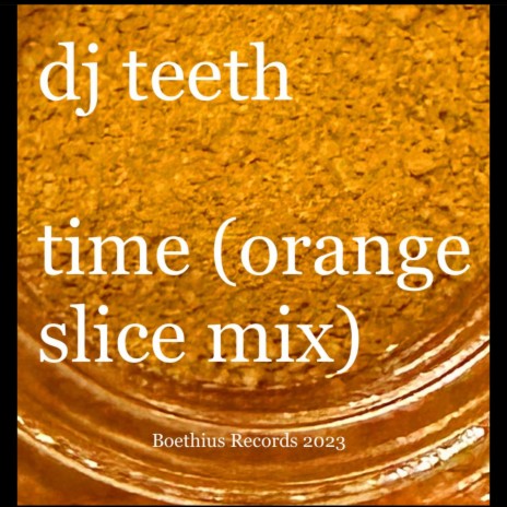 Time (Orange Slice Mix)