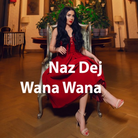 Wana Wana | Boomplay Music