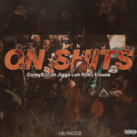 ON SHITS ft. Luh R3llo, Luh Jigga & Mouse | Boomplay Music